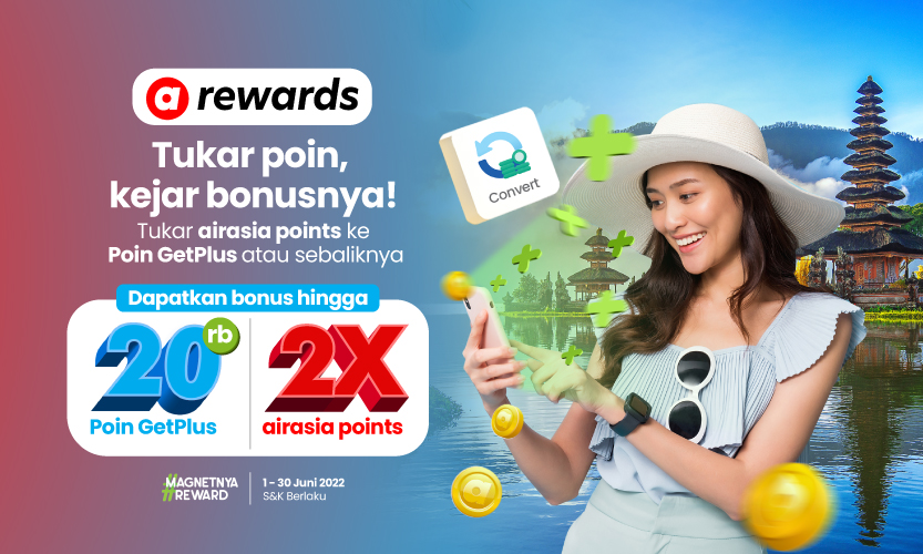 GetPlus x airasia: Tukar Poin Dapat Super Rewards​