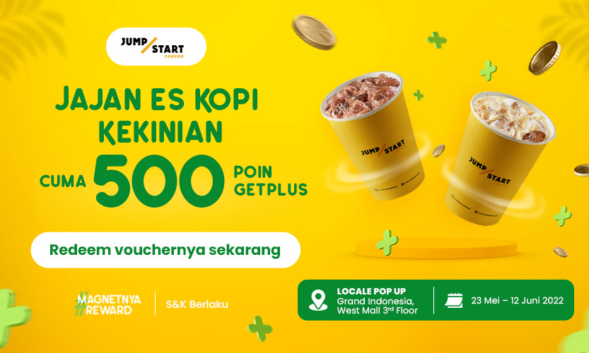 Ngopi Enak di LOCALE POP UP, Grand Indonesia​ cuma 500 Poin GetPlus